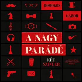 A nagy parádé