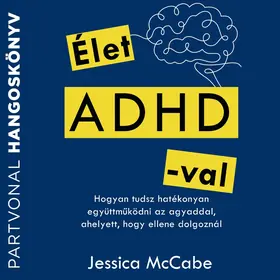 Élet ADHD-val
